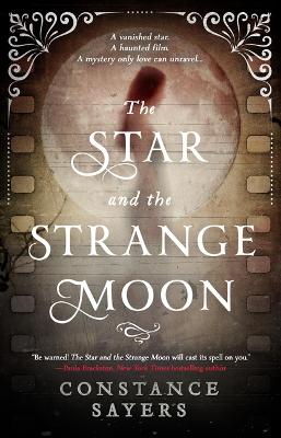 The Star and the Strange Moon by Constance Sayers