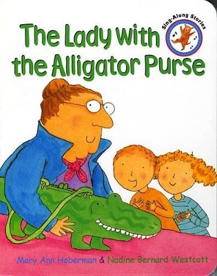 The The Lady with the Alligator Purse by Nadine Bernard Westcott
