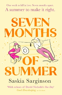 Seven Months of Summer: A heart-stopping love story perfect for fans of ONE DAY, from the Richard & Judy bestselling author book