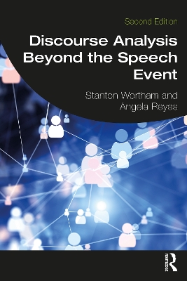 Discourse Analysis Beyond the Speech Event by Stanton Wortham