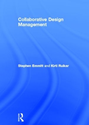Collaborative Design Management by Stephen Emmitt