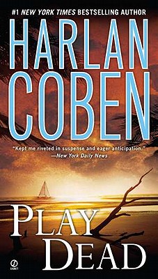 Play Dead by Harlan Coben