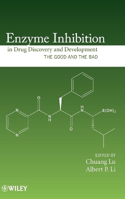 Enzyme Inhibition in Drug Discovery and Development book