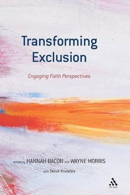 Transforming Exclusion by Hannah Bacon