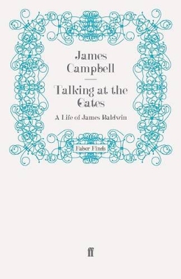 Talking at the Gates by James Campbell