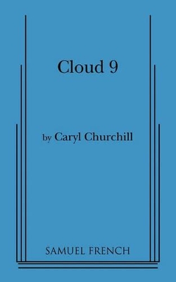 Cloud Nine by Caryl Churchill