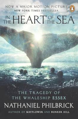 In the Heart of the Sea by Nathaniel Philbrick