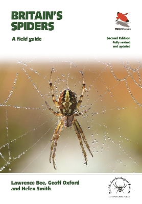 Britain's Spiders: A Field Guide - Fully Revised and Updated Second Edition book