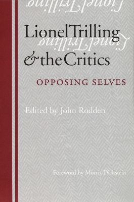 Lionel Trilling and the Critics book