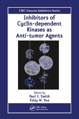 Inhibitors of Cyclin-dependent Kinases as Anti-tumor Agents book