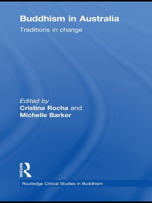 Buddhism in Australia: Traditions in Change book