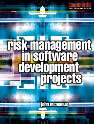Risk Management in Software Development Projects book