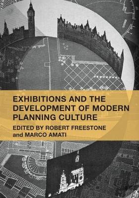 Exhibitions and the Development of Modern Planning Culture book