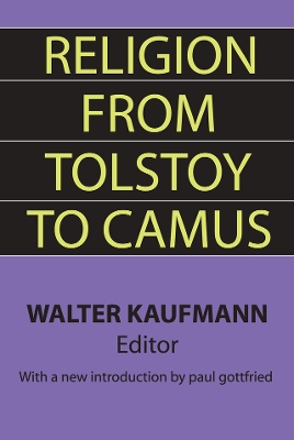 Religion from Tolstoy to Camus book