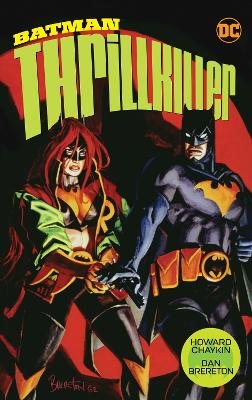 Batman Thrillkiller (New Edition) book