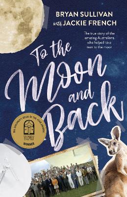 To the Moon and Back book