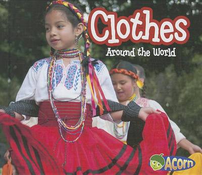 Clothes Around the World by Clare Lewis