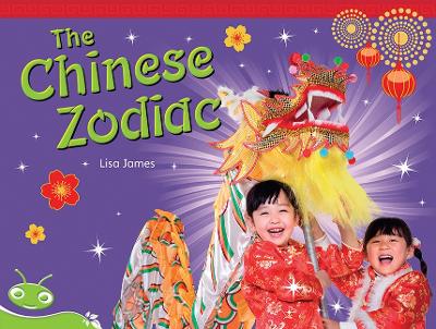 Bug Club Level 14 - Green: The Chinese Zodiac (Reading Level 14/F&P Level H) book