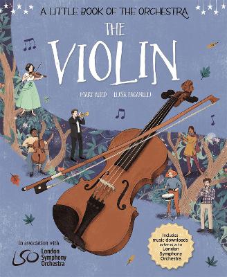 A Little Book of the Orchestra: The Violin book