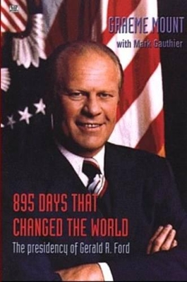 895 Days That Changed the World by Mount Graeme