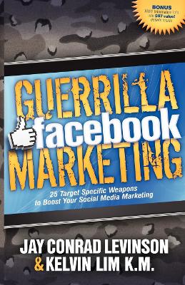 Guerrilla Facebook Marketing book