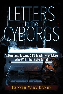 Letters to the Cyborgs book