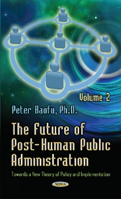 Future of Post-Human Public Administration book