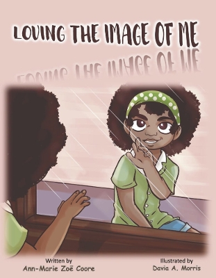 Loving The Image Of Me book