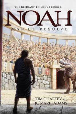 Noah by Tim Chaffey