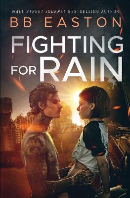 Fighting for Rain book