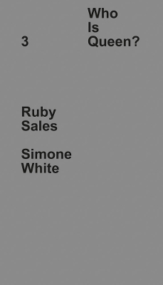 Who Is Queen? 3: Ruby Sales, Simone White book