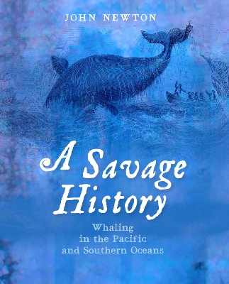 A Savage History by John Newton