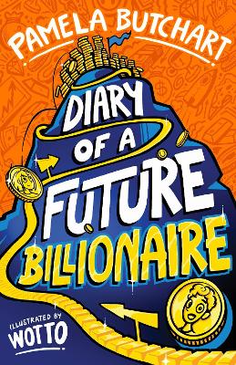 Diary of a Future Billionaire book