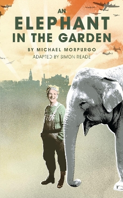 Elephant in the Garden by Michael Morpurgo