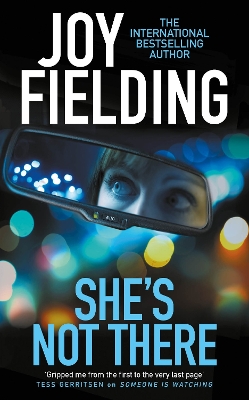 She's Not There by Joy Fielding