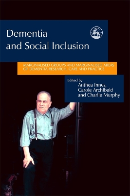 Dementia and Social Inclusion book