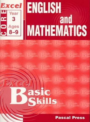 Excel Basic Skills Homework Books: Year 3 Core Book: Year 3 book