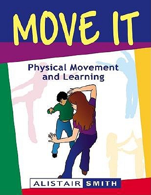 Move It: Physical Movement and Learning book