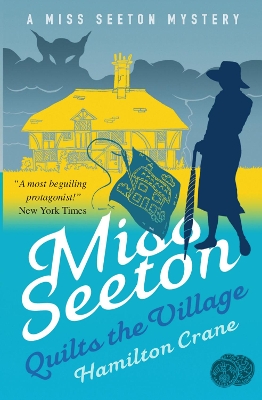 Miss Seeton Quilts the Village book