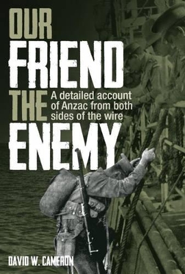 Our Friend the Enemy book