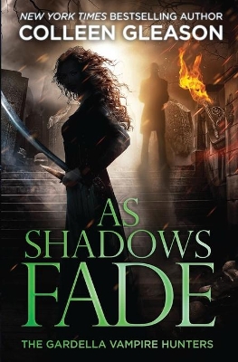 As Shadows Fade book