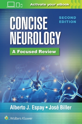 Concise Neurology: A Focused Review, 2nd Edition by Alberto J Espay