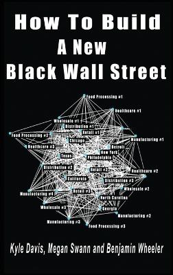 How To Build A New Black Wall Street book