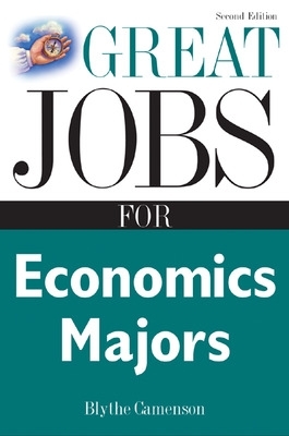 Great Jobs for Economics Majors book