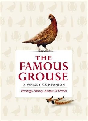 Famous Grouse Whisky Companion by Ian Buxton