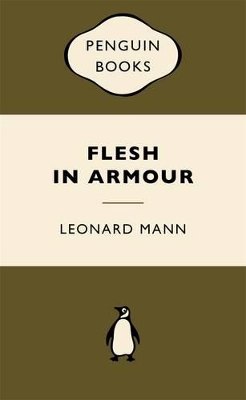 Flesh In Armour: War Popular Penguins book