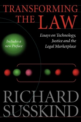 Transforming the Law by Richard Susskind