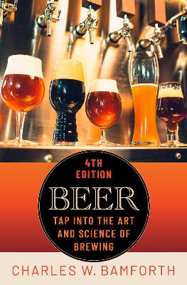 Beer: Tap Into the Art and Science of Brewing book