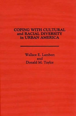 Coping with Cultural and Racial Diversity in Urban America book