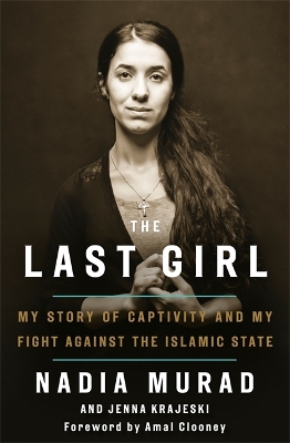 Last Girl by Nadia Murad